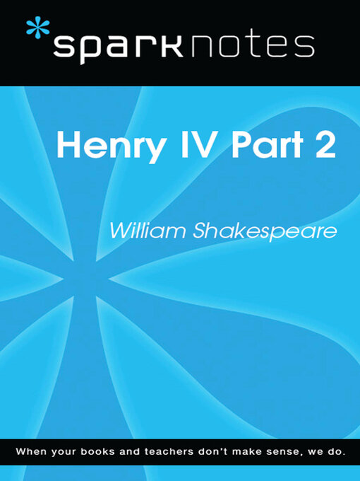 Title details for Henry IV Part 2 by SparkNotes - Available